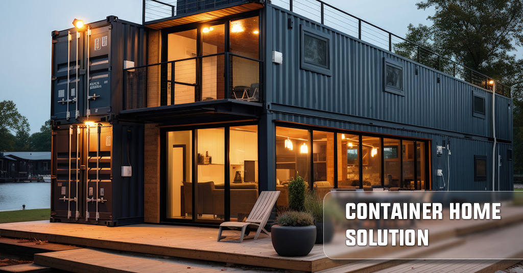 Container home solution