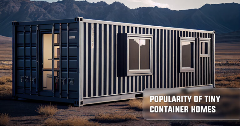 Rising Popularity of Tiny Container Homes